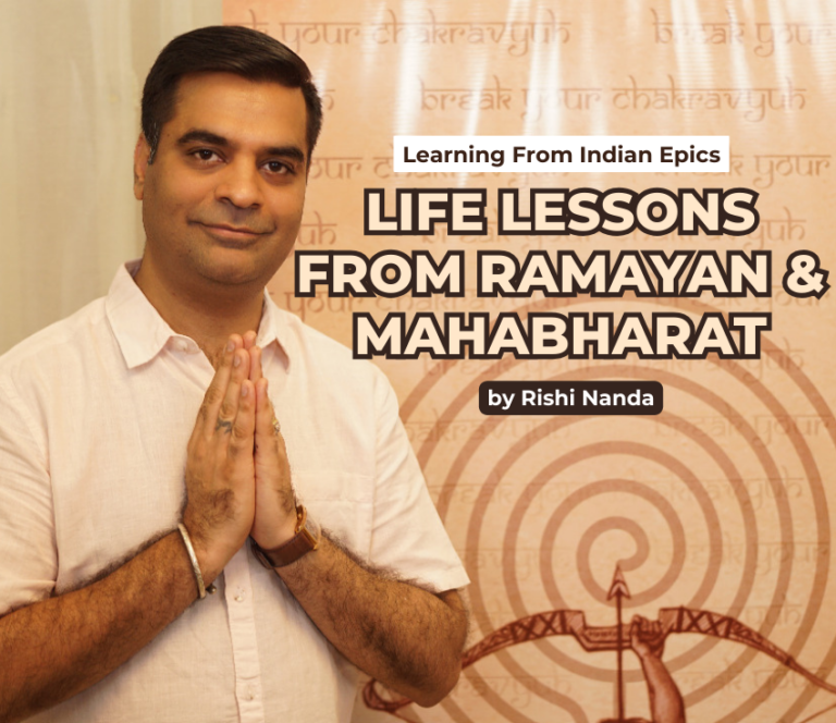 Life Lessons From Ramayana & Mahabharata - Rishi Nanda